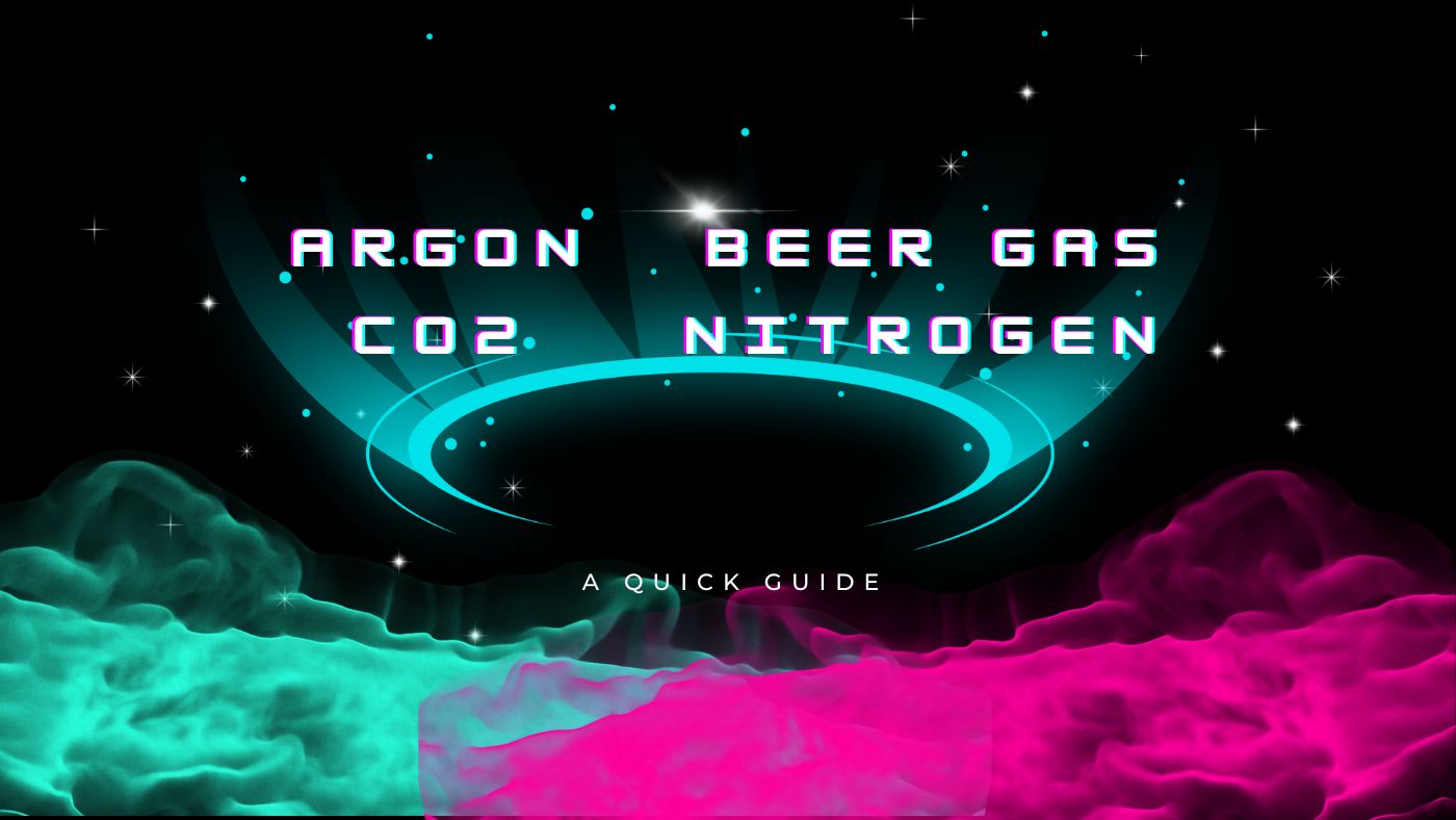 Understanding Beer Gas vs. Nitrogen vs. CO2 vs. Argon: A Simple Guide for Perfect Draft Beer at Home" - Keg Smiths Knowledge Base
